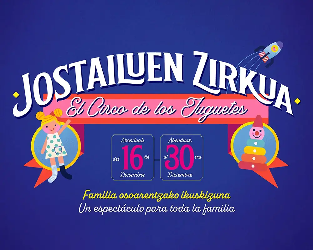“Jostailuen Zirkua & Truke Market” para Fundación BBK - Sala BBK